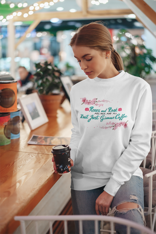 Roses and Rosé Crewneck Sweatshirt – The Coffee Couture