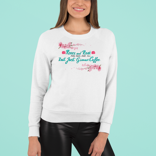 Roses and Rosé Crewneck Sweatshirt